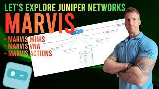What is Marvis on Juniper Networks Mist?