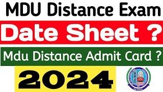 MDU Distance Datesheet 2024 | Mdu Distance Admit Card | Mdu distance exam 2024 | MDU Reappear Exam