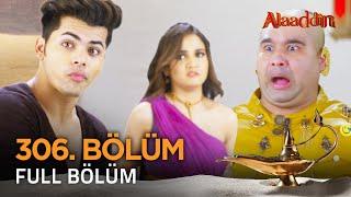 Alaaddin Hint Dizisi - Naam Toh Suna Hoga | 306. Bölüm ️ #Alaaddin #Aladdin