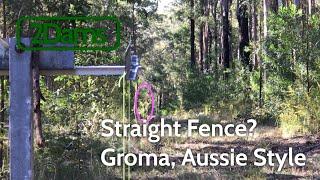 Episode 18 - How To Get A Fence Straight, Over A Hill. Roman Groma, Aussie style DIY in the bush!