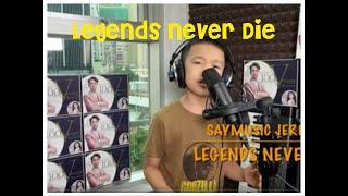 Legends Never Die Covered by SAYMusic Jeremy ft. AGT Celine's Daddy Vocal Coach Steve Tam #學唱歌