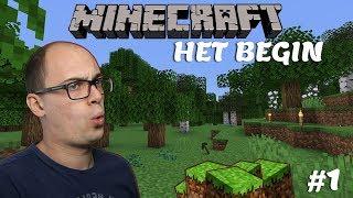 HET BEGIN | Minecraft Survival || #1