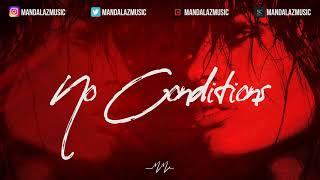 [FREE] "No Conditions" 6lack x The Weeknd | dark rnb type beat | MandalazMusic #instrumental 2021