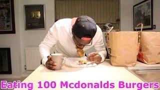 Eating 100 McDonalds Burgers