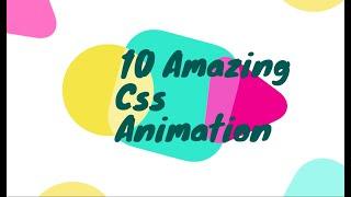 10 amazing pure css animation effect (without javascript)