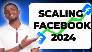 La meilleur façon de scaler  la publicités Facebook en 2024