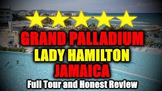 Grand Palladium Lady Hamilton Jamaica Resort & Spa (All-Inclusive) - Full Tour and Review!