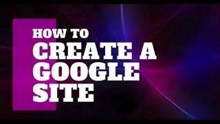 How to Create a Google Site