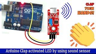 How To Make Clap Switch with Arduino and Sound Sensor | Arduino projects
