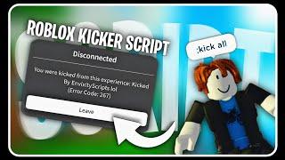 FE Universal Kick Script *OP* | Kick Anyone From Your Server!  • Roblox Mobile & Pc Exploit/Hack