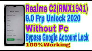 Realme C2(RMX1941)9.0||1 Click Frp Unlock Without Pc 2020||Bypass Google Account Lock 100% Working