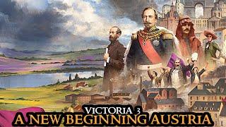 Victoria 3 - Fresh Start AUSTRIA IRONMAN || Sphere Of Influence FULL GAME Grand Strategy Part 01