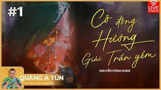 Cô Đồng Hương giải trấn yểm Tập 1 | Truyện ma pháp sư Tứ Phủ làng quê hay