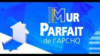 Mur Parfait de l'APCHQ - Phase II résultats infiltrométrie