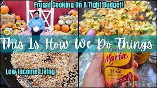 LOW INCOME LIVING | WEEK OF HOMEMAKING | FRUGAL COOKING ON A BUDGET