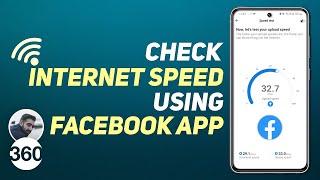 Use Facebook App to Check Internet Speed