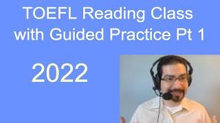 Complete TOEFL Reading Overview with Practice & Answers! Part 1 of 4.