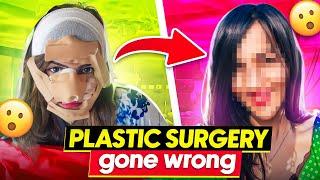 I got Plastic Surgery and Now I REGRET it  (YE KYA KAR LIYA) ?