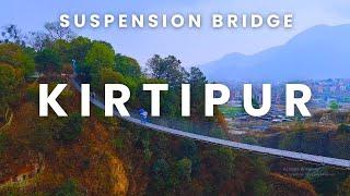 "Kirtipur Suspension Bridge :  A Bridge to Adventure"