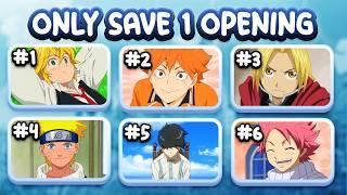 Save 1 Anime OPENING! (MOST POPULAR)