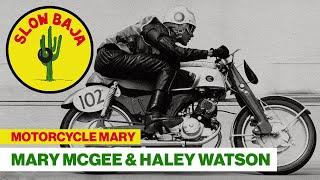 Motorcycle Mary With Mary McGee And Haley Watson