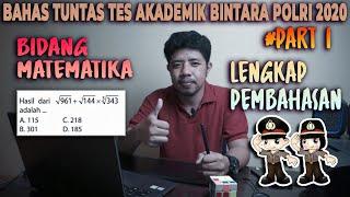 PREDIKSI SOAL TES AKADEMIK BINTARA POLRI 2021 - TES TNI AD 2021 -  BIDANG MATEMATIKA