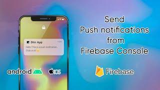 How to send push notifications from Firebase Console