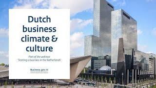 Webinar: Dutch business climate and culture - Starting a business in the Netherlands