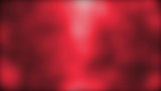 4K Blurry Red Motion Background || VFX Free To Use 4K Screensaver || FREE DOWNLOAD