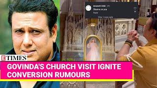 Govinda Sparks Controversy: Did He Convert to Christianity? Fans React to Recent Church Visit!
