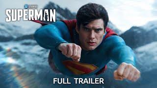 SUPERMAN – Full Trailer (2025) James Gunn, David Corenswet