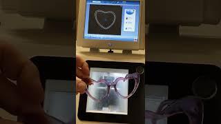 Making Full Rim Heart Shaped Glasses on Essilor Pro E 700