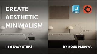 6 steps for REALISTIC INTERIOR in 3Ds Max + Corona Render (From Start To FInish)