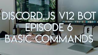 Discord.JS Version 12 Tutorial - Ep. 6 - Basic Commands w/ Roll Dice Command