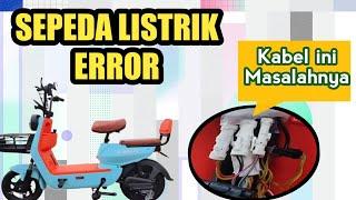 Cara Memperbaiki Error pada Sensor Rem sepeda listrik, Nyala terus dan tidak bisa di gas