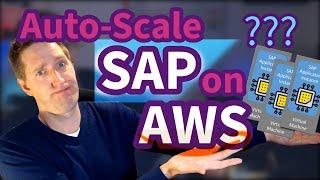 Auto-Scale SAP on AWS ???