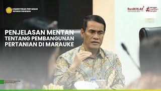 Menteri Pertanian Menjawab Progres Pembangunan Pertanian di Merauke