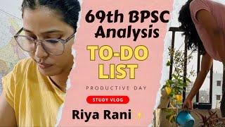 Productive #bpsc  Study Vlog ||  To-do list || Riya Rani #upscaspirant #70thbpsc