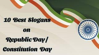 10 Best slogans on Republic (constitution) day in English||Quotes on Republic Day||Republic day 2023