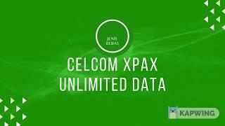 Unlimited Internet Plan Celcom XPAX.