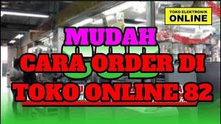 CARA MUDAH BELANJA DI TOKO ONLINE 82 COD GAK RIBET