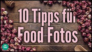 10 Tipps for better Food Photography