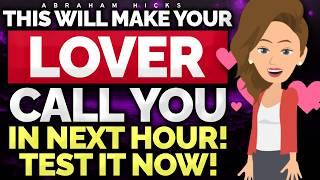 Your Lover will Call or Text You in 1 Hour! Guaranteed!  Abraham Hicks 2024