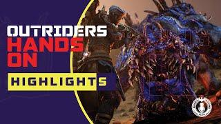 Outriders Hands On with @ChaosLoungeGaming @AbbyHour & @rurikhan