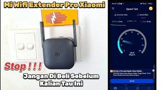 Kekurangan alat penguat sinyal wifi merek Xiaomi - Xiaomi Wifi Range Extender Pro 300 Mbps