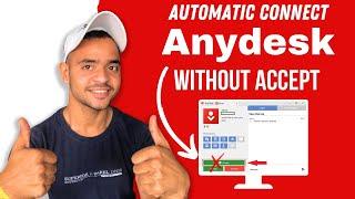 Auto Accept Request Anydesk | Anydesk Auto Connect Without Accept In Pc 2023