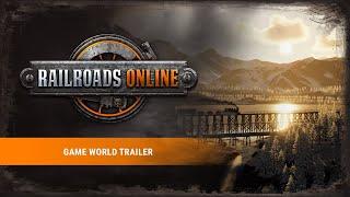 Railroads Online – Game World Trailer