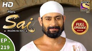 Mere Sai - Ep 219 - Full Episode - 26th July, 2018