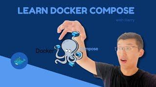 Learning Docker Compose: A Step-by-Step Tutorial with Hands-On! Most Practical Method