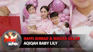 Raffi Ahmad & Nagita Slavina Gelar Aqiqah Baby Lily | Hot Shot